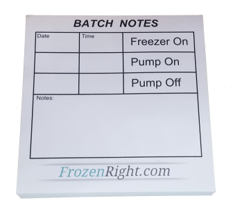 A batch notes pad with freezer on, pump off and freeze on.